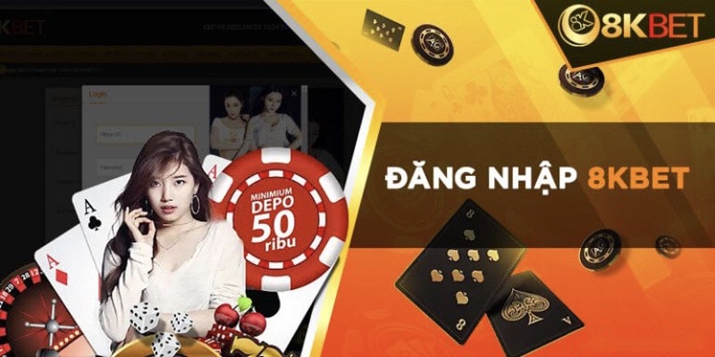 Đăng Nhập 8KBET - Thiên Đường Giải Trí Đẳng Cấp 2024